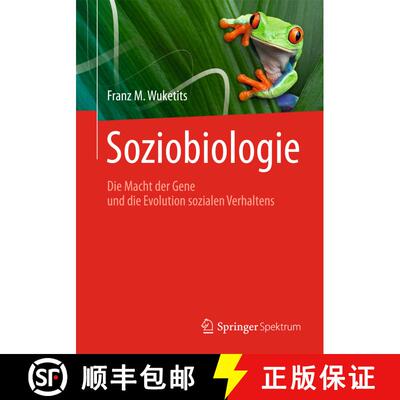 【3-4周达】Soziobiologie: Die Macht der Gene und die Evolution sozialen Verhaltens (1. Aufl. 1997. Un... [9783827430847]
