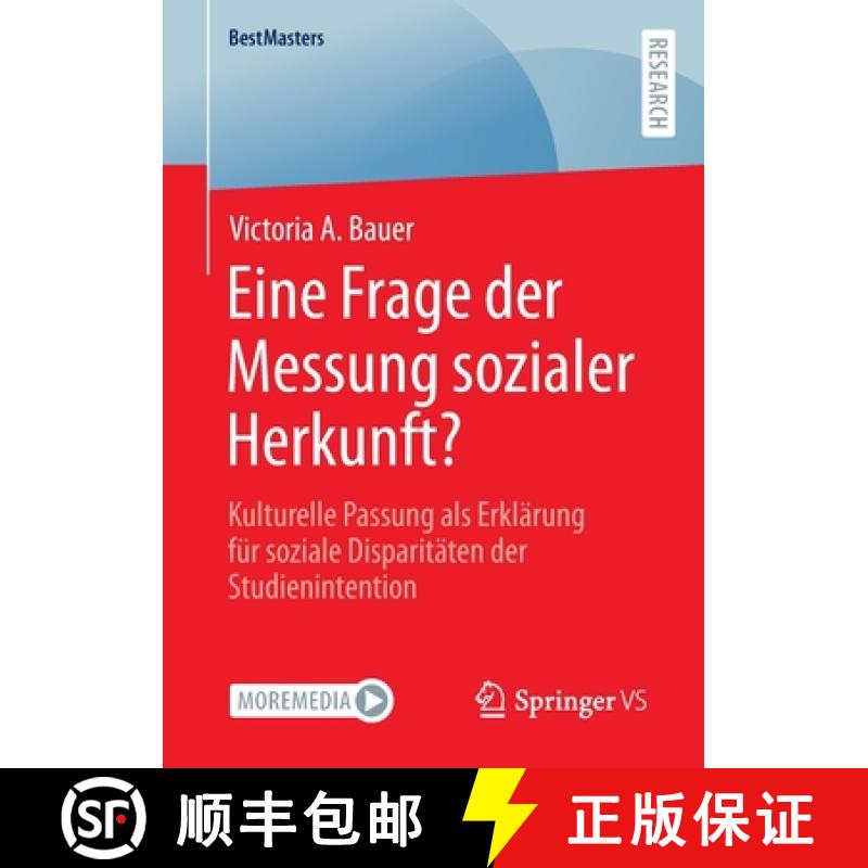 【3-4周达】Eine Frage der Messung sozialer Herkunft? : Kulturelle Passung als Erklärung für soziale... [9783658393687]