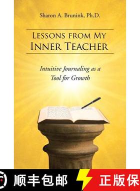 【3-4周达】Lessons from My Inner Teacher: Intuitive Journaling as a Tool for Growth [9781452581941]