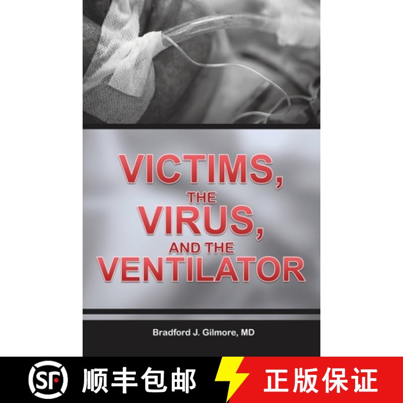 【3-4周达】Victims, the Virus, and the Ventilator [9781638128298]