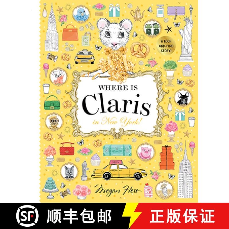 【3-4周达】Where Is Claris in New York!: Claris: A Look-And-Find Story! [9781760504960]