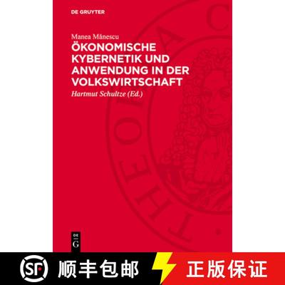 【3-4周达】Ökonomische Kybernetik Und Anwendung in Der Volkswirtschaft [9783112728000]