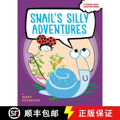 【3-4周达】Snail's Silly Adventures: Snail Has Lunch; Snail Finds a Home [9781534463448]