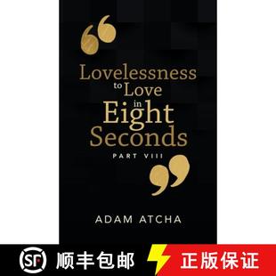 Part 9781504324304 Lovelessness Eight Love 3周达 Viii Seconds