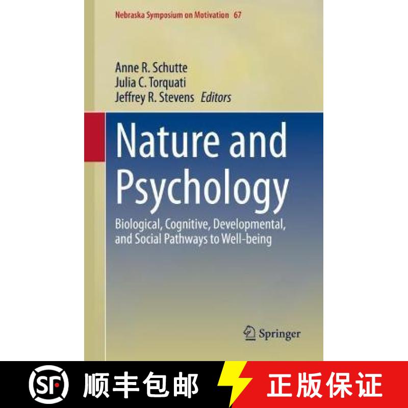 【3-4周达】Nature and Psychology : Biological, Cognitive, Developmental, and Social Pathways to Well-... [9783030690199]