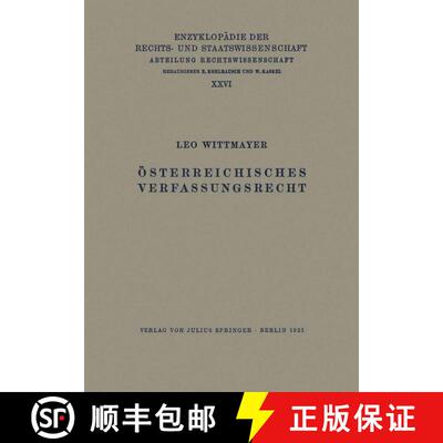 【3-4周达】OEsterreichisches Verfassungsrecht [9783642981326]
