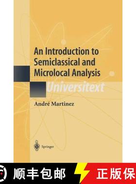 【3-4周达】An Introduction to Semiclassical and Microlocal Analysis [9781441929617]