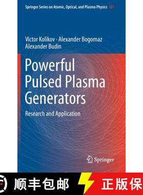 【3-4周达】Powerful Pulsed Plasma Generators : Research and Application [9783319952482]