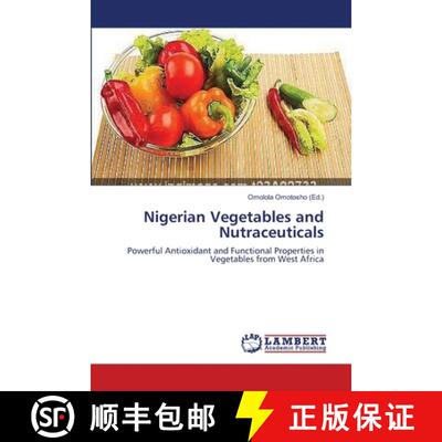 预订 Nigerian Vegetables and Nutraceuticals [9783659359286]