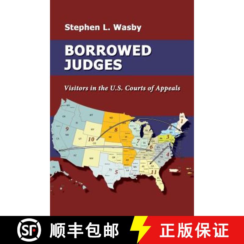 【3-4周达】Borrowed Judges: Visitors in the U.S. Courts of Appeals [9781610273862]