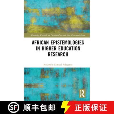 【3-4周达】精装 African Epistemologies in Higher Education Research [9781032428833]