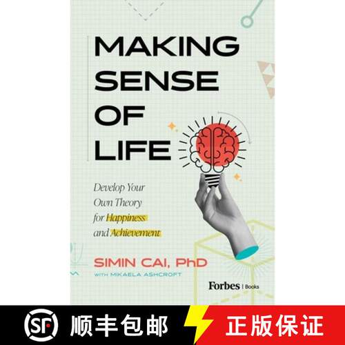 【3-4周达】精装 Making Sense of Life: Develop Your Own Theory for Happiness and Achievement [9798887505589]