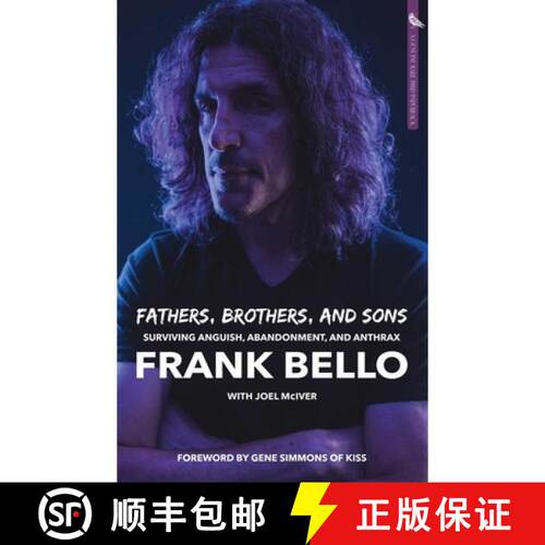 【3-4周达】Fathers, Brothers, and Sons: Surviving Anguish, Abandonment, and Anthrax [9781644283028]