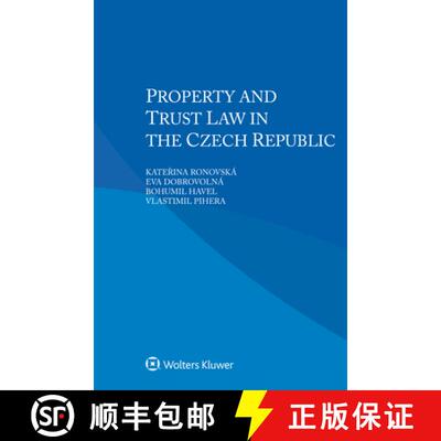【3-4周达】Property and Trust Law in the Czech Republic [9789403527338]