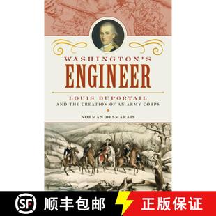 4周达 Engineer Duportail Army Creation Washington the and 9781633886568 Corps Louis