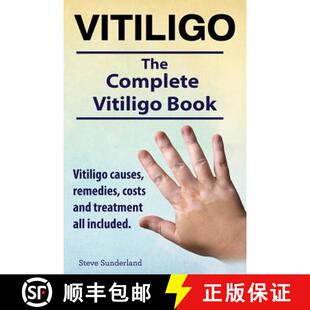 【3-4周达】Vitiligo. Vitiligo causes, remedies, costs and treatment all included. The complete Vitili... [9781910410844]