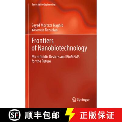 【3-4周达】Frontiers of Nanobiotechnology: Microfluidic Devices and BioMEMS for the Future [9783031884214]