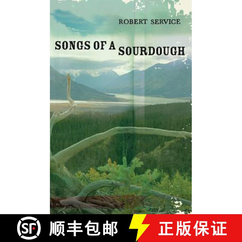 预订 Songs of a Sourdough [9780713650815]