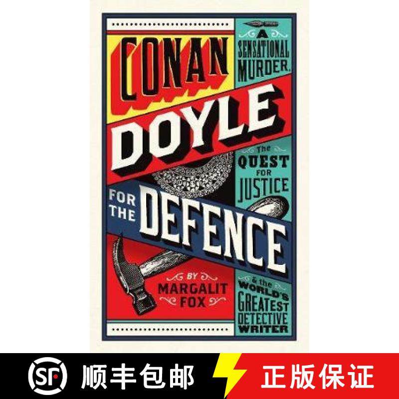 【3-4周达】Conan Doyle for the Defence: A Sensational Murder, the Quest for Justice and the World's G... [9781781253571]
