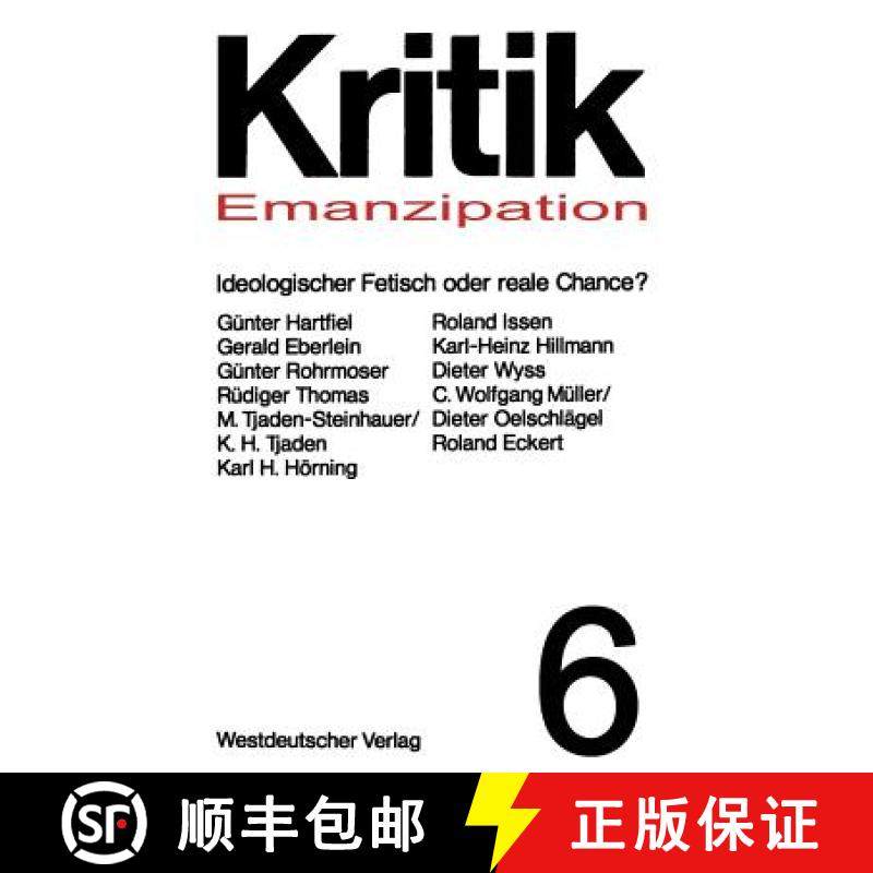【3-4周达】Emanzipation -- Ideologischer Fetisch Oder Reale Chance? [9783531112336]