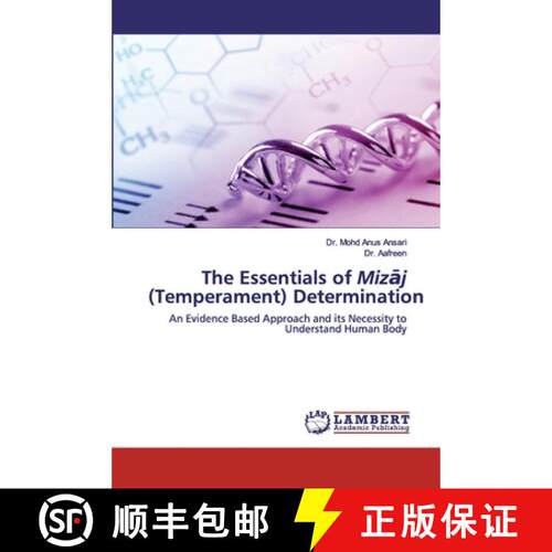 【3-4周达】The Essentials of Mizāj (Temperament) Determination: An Evidence Based Approach and its N... [9786200550903]