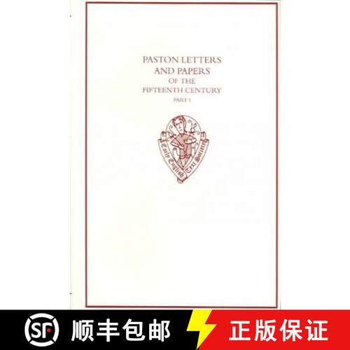 【3-4周达】精装 Paston Letters and Papers of the Fifteenth Century Part I: Part I [9780197224212]