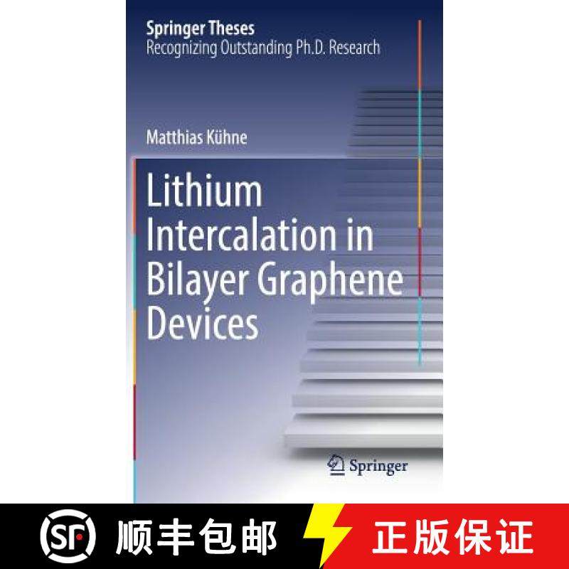 【3-4周达】Lithium Intercalation in Bilayer Graphene Devices [9783030023652]