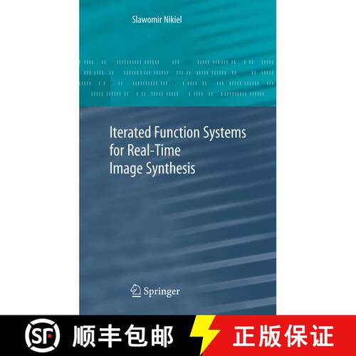 【3-4周达】精装 Iterated Function Systems for Real-Time Image Synthesis [9781846286858]