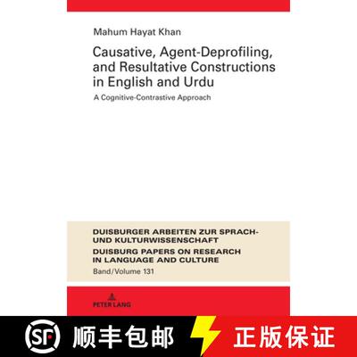 【3-4周达】精装 Causative, Agent-Deprofiling, and Resultative Constructions in English and Urdu : A C... [9783631918029]