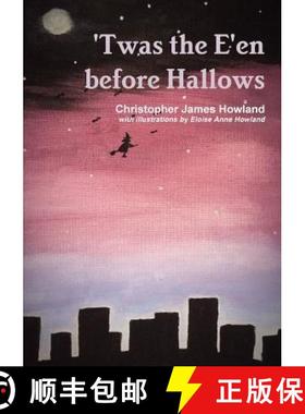 【3-4周达】Twas the E'en before Hallows [9780244652463]