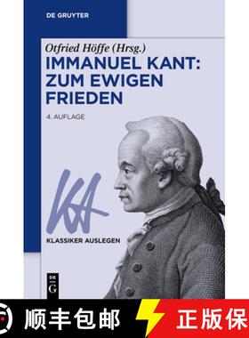 【3-4周达】Immanuel Kant: Zum Ewigen Frieden [9783110781076]