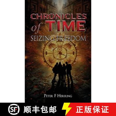 【3-4周达】Chronicles of Time: Seizing Freedom [9781963295719]