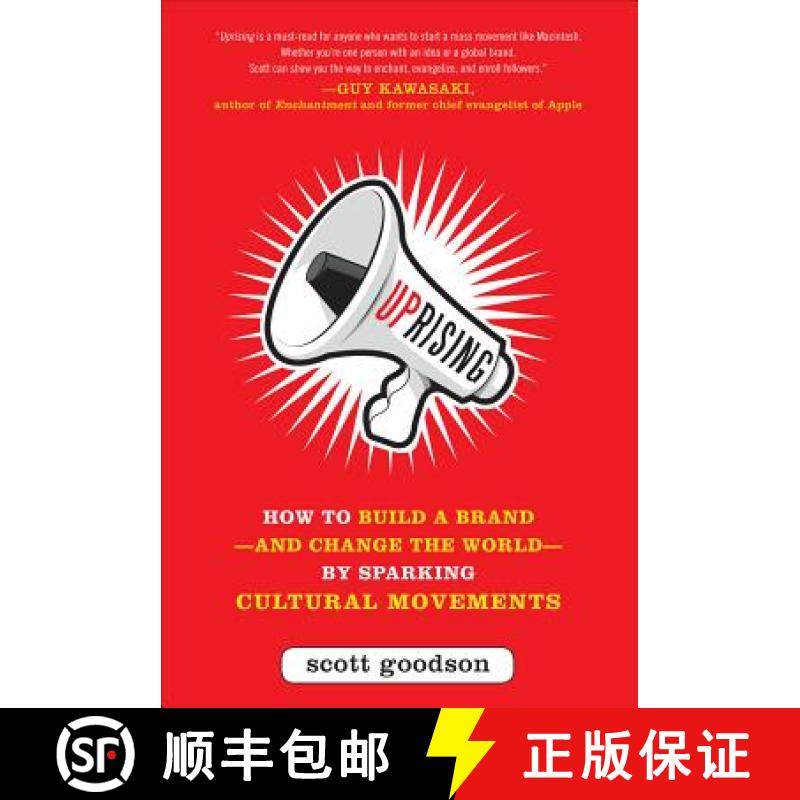 预订 Uprising: How to Build a Brand--And Change the World--By Sparking Cultural Movements [9780071782821]
