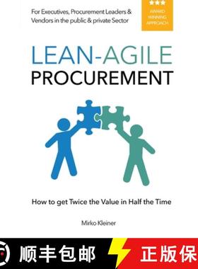 预订 Lean-Agile Procurement: How to get Twice the Value in Half the Time [9783952590911]