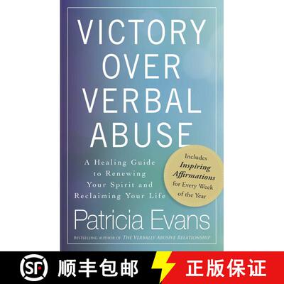 【3-4周达】Victory Over Verbal Abuse: A Healing Guide to Renewing Your Spirit and Reclaiming Your Life [9781440525803]