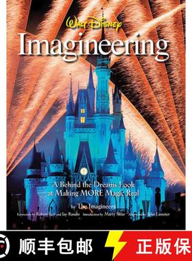 【3-4周达】Walt Disney Imagineering: A Behind the Dreams Look at Making MORE Magic Real [9781423107668]