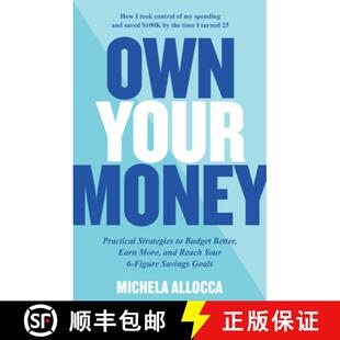 【3-4周达】Own Your Money: Practical Strategies to Get Your Financial Life Together and Reach Your 6-... [9780760381120]
