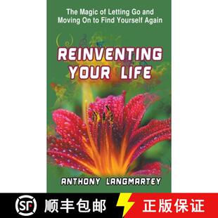 【3-4周达】Reinventing Your Life:  The Magic of Letting Go and Moving on to Find Yourself Again [9798215442999]