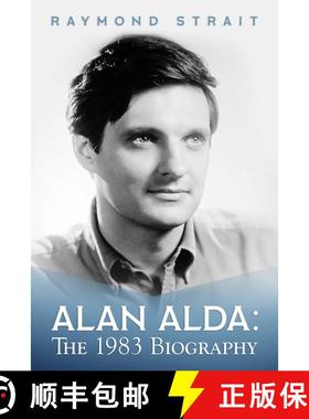 【3-4周达】Alan Alda: The 1983 Biography [9781642931341]