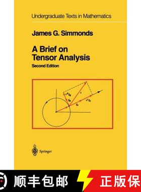 【3-4周达】A Brief on Tensor Analysis [9781461264248]