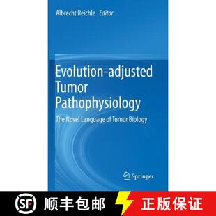 The Tumor Novel Biology Evolution 4周达 9789400768659 Adjusted Language Pathophysiology