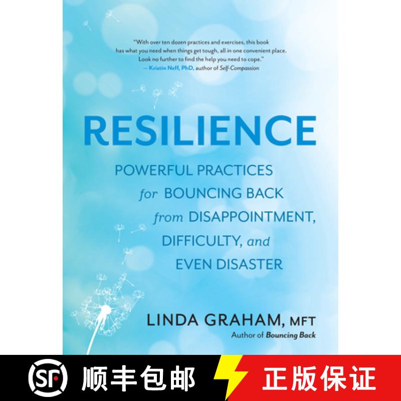 【2-3周达】Resilience: Powerful Practices for Bouncing Back from Disappointment, Difficulty, and Even... [9781608685363]