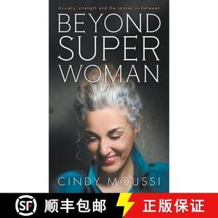 【3-4周达】Beyond Superwoman: Anxiety, strength and the spaces in-between [9780648240808]