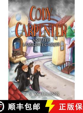 【3-4周达】Cody Carpenter and the Lamsgate Cadets [9781953912558]