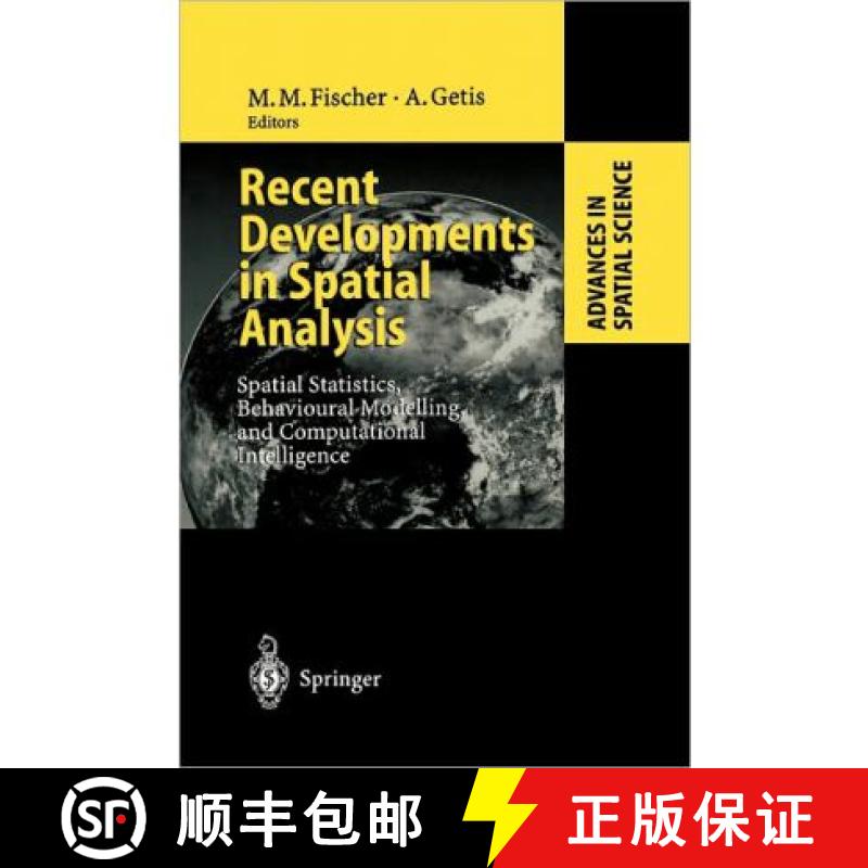 【3-4周达】Recent Developments in Spatial Analysis : Spatial Statistics, Behavioural Modelling, and C... [9783642083211]