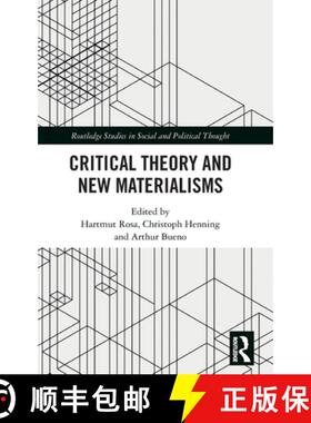 【3-4周达】Critical Theory and New Materialisms [9780367257040]