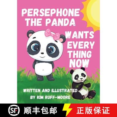 【3-4周达】Persephone The Panda Wants Everything Now [9798349325953]