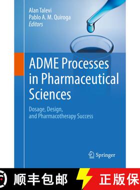 【3-4周达】ADME Processes in Pharmaceutical Sciences : Dosage, Design, and Pharmacotherapy Success [9783319995922]