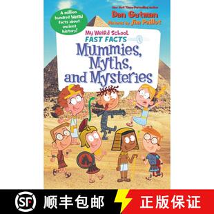 【3-4周达】My Weird School Fast Facts: Mummies, Myths, and Mysteries [9780062673138]