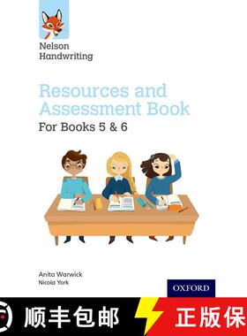 【3-4周达】Nelson Handwriting: Year 5-6/Primary 6-7: Resources and Assessment Book for Books 5 and 6:... [9780198368755]